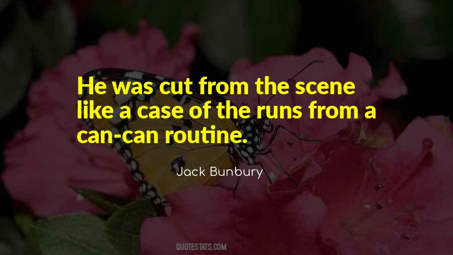 Jack Bunbury Quotes #1525173