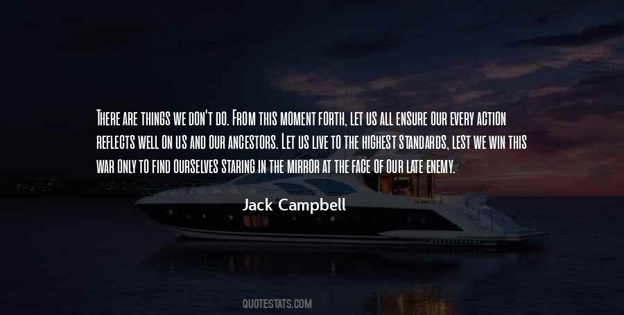 Jack Campbell Quotes #1194446