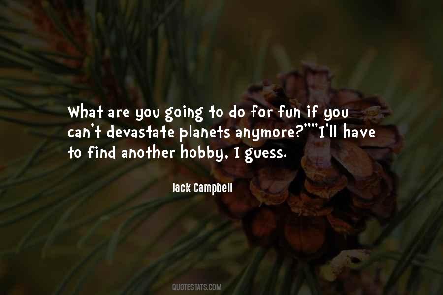 Jack Campbell Quotes #568370