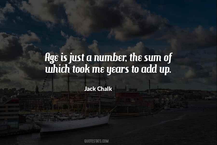 Jack Chalk Quotes #168564