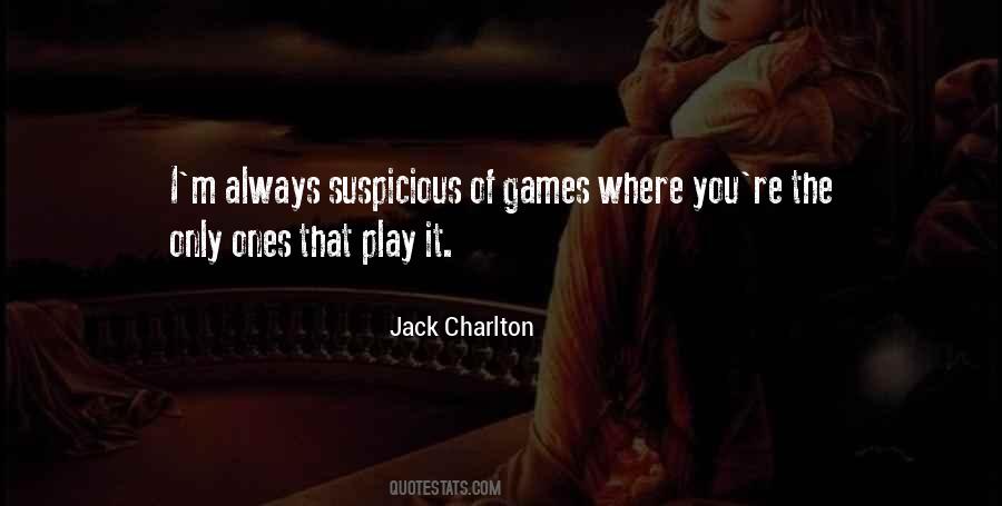 Jack Charlton Quotes #506087