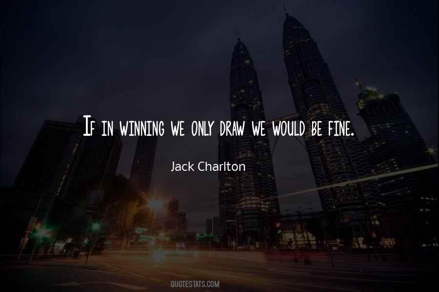 Jack Charlton Quotes #670151
