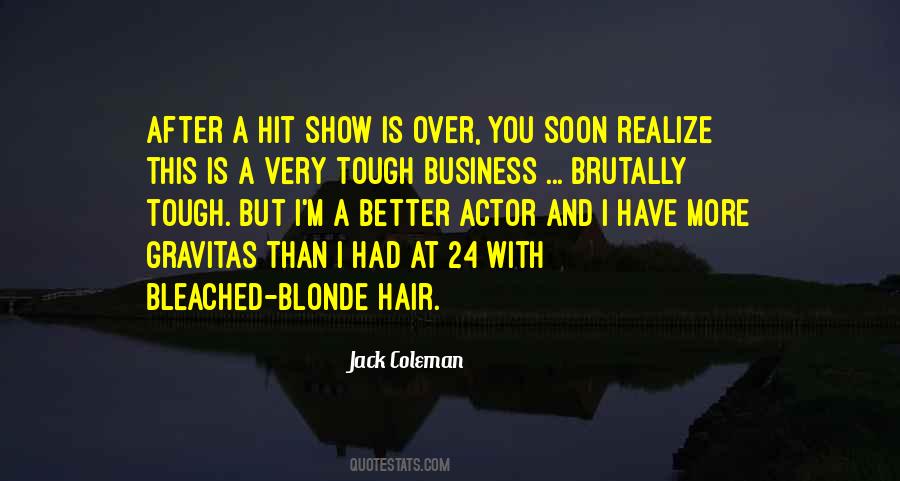 Jack Coleman Quotes #794599