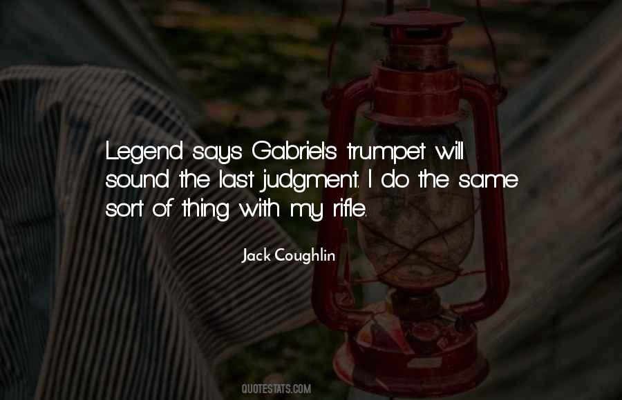 Jack Coughlin Quotes #1788014