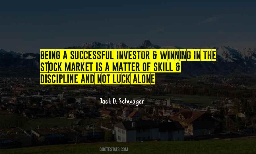 Jack D. Schwager Quotes #1713672