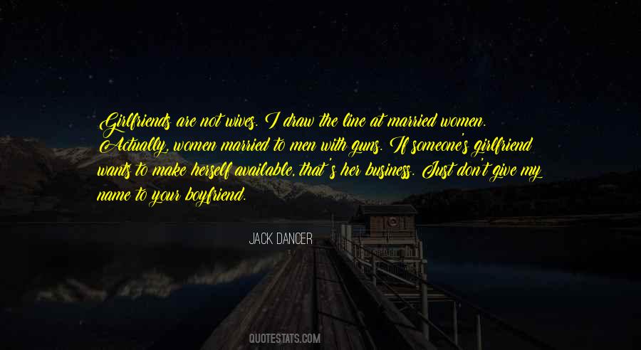 Jack Dancer Quotes #28366