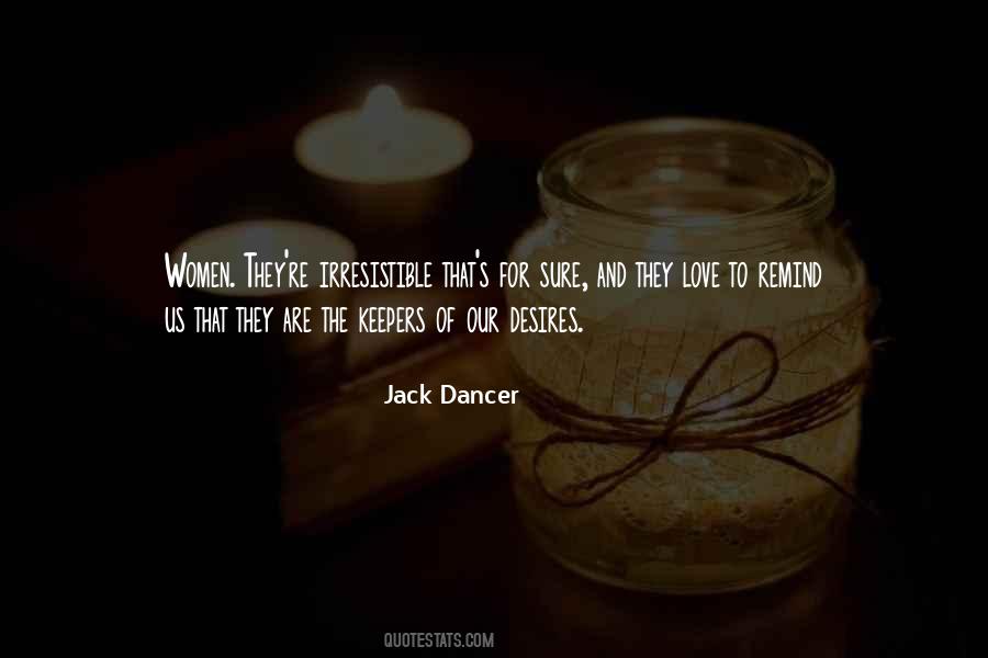 Jack Dancer Quotes #744383