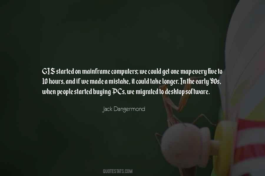 Jack Dangermond Quotes #1639892