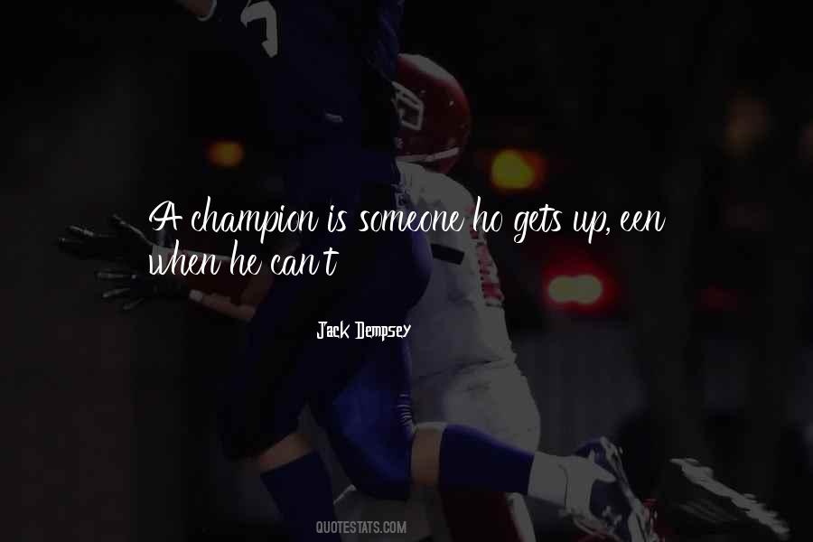 Jack Dempsey Quotes #1175169