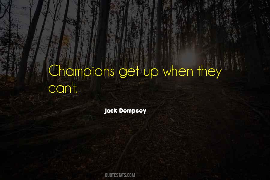 Jack Dempsey Quotes #1822328