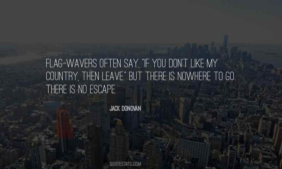 Jack Donovan Quotes #1476392