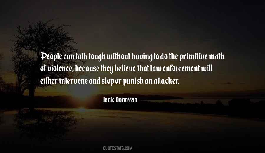 Jack Donovan Quotes #1652210