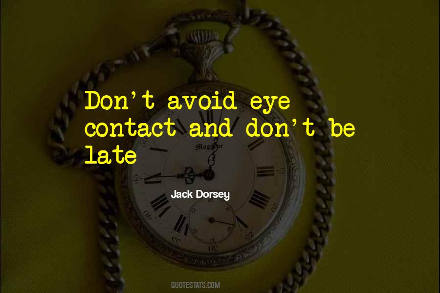 Jack Dorsey Quotes #1539162