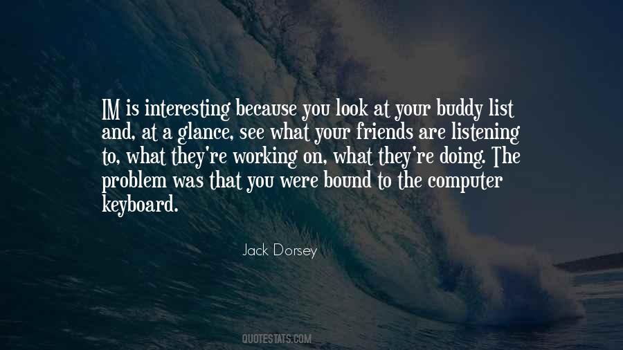 Jack Dorsey Quotes #157775