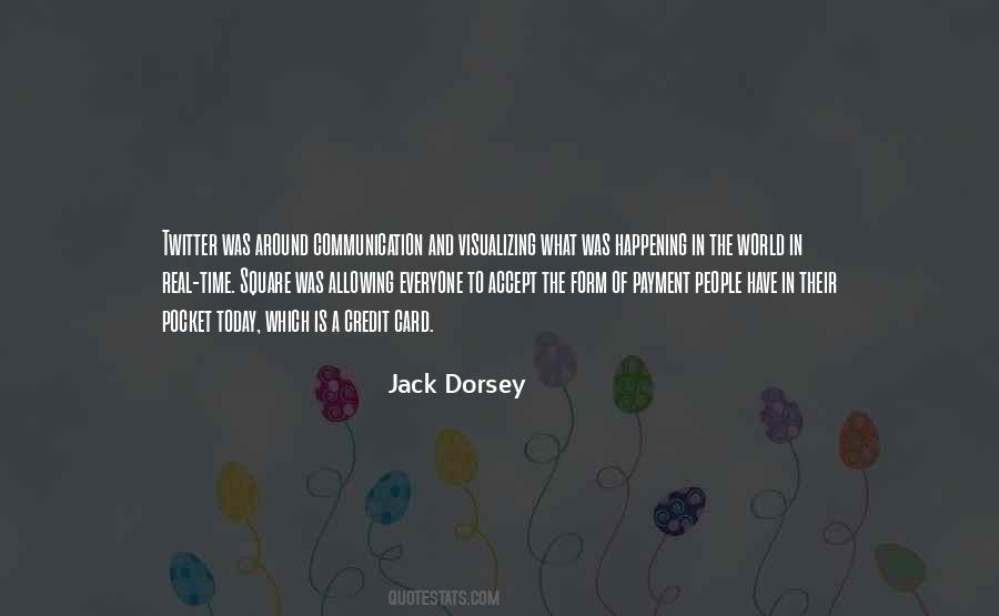 Jack Dorsey Quotes #813473
