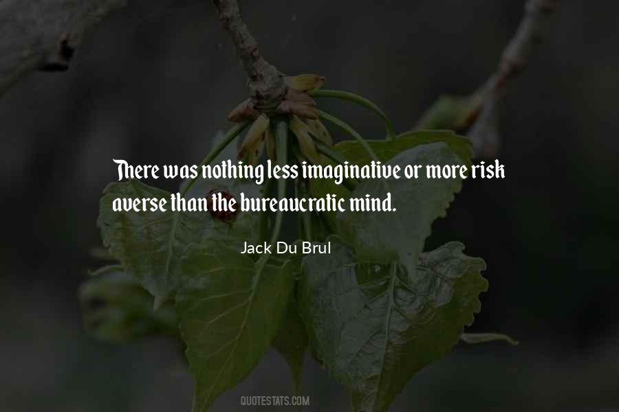 Jack Du Brul Quotes #1719586