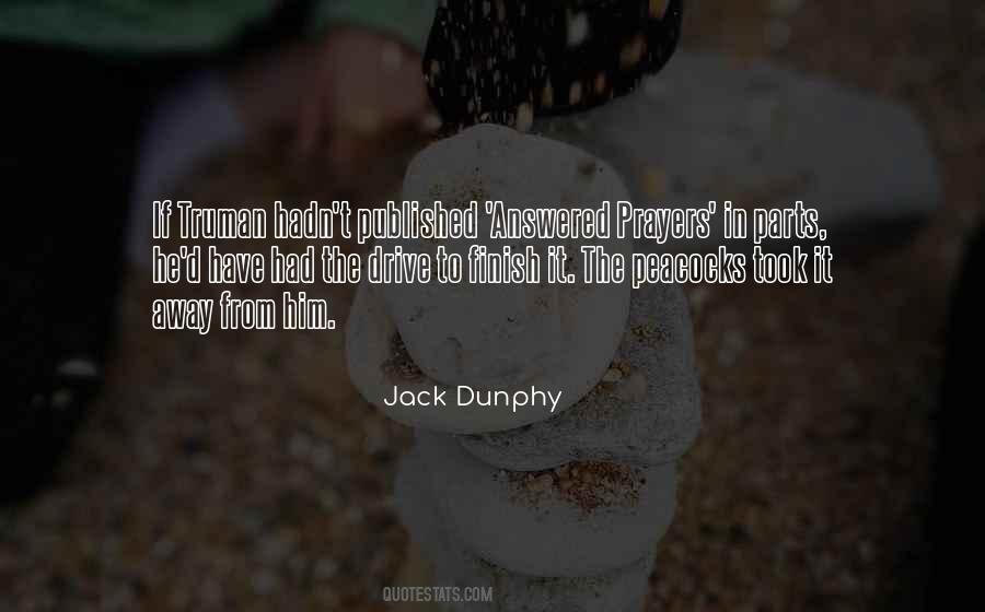 Jack Dunphy Quotes #1341587 Jack Dunphy Quotes #1341587