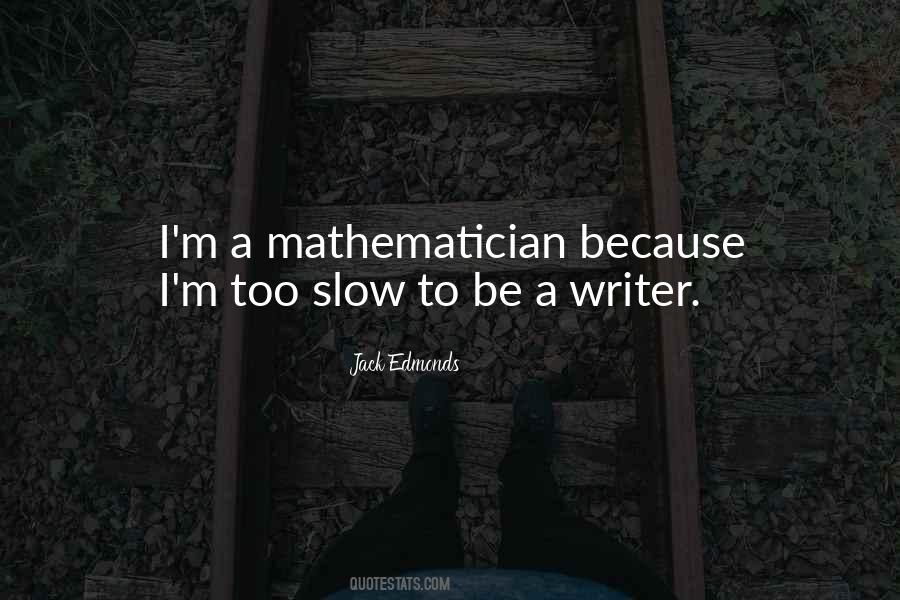 Jack Edmonds Quotes #1638486 Jack Edmonds Quotes #1638486