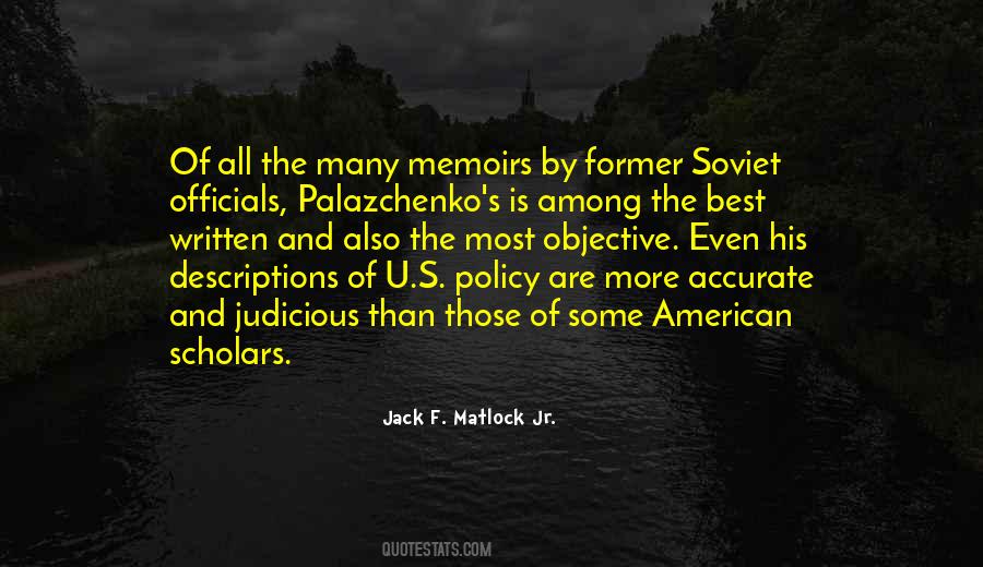 Jack F. Matlock Jr. Quotes #863917