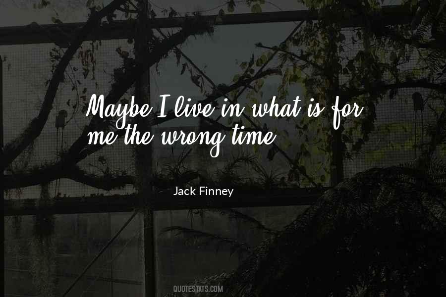 Jack Finney Quotes #450201