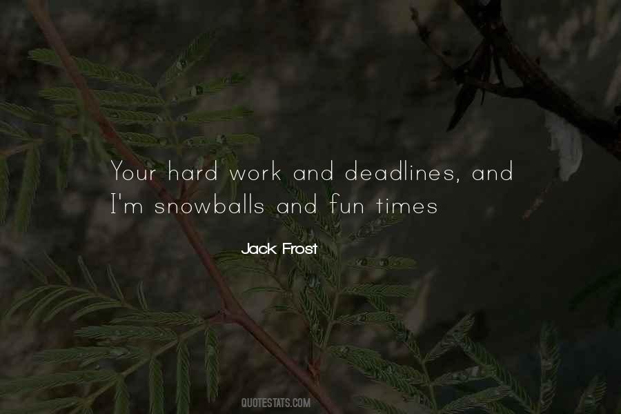 Jack Frost Quotes #1679991