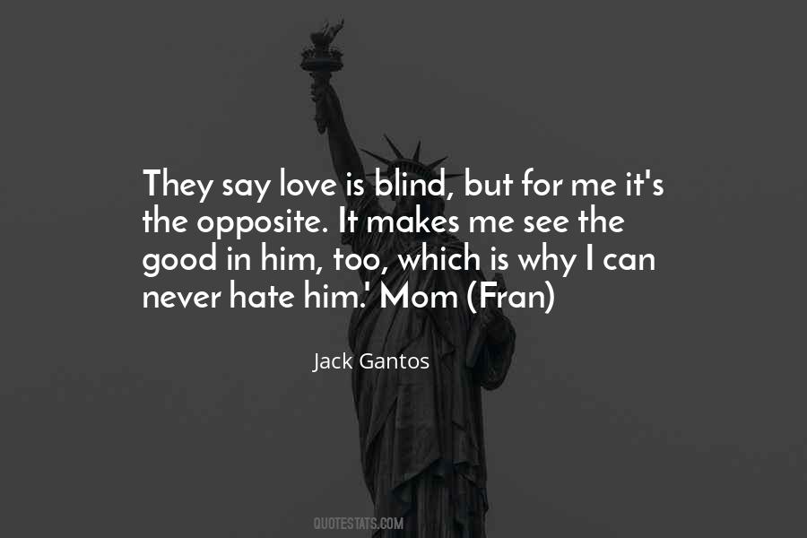 Jack Gantos Quotes #219805