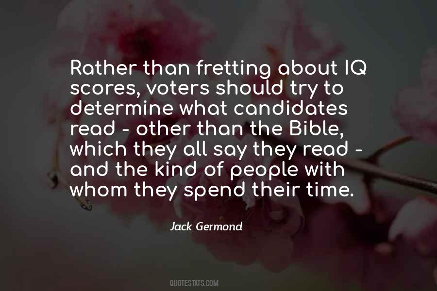 Jack Germond Quotes #1163236