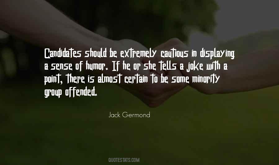 Jack Germond Quotes #1164372