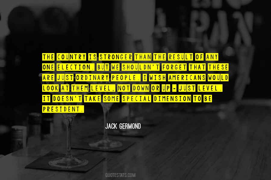 Jack Germond Quotes #52743