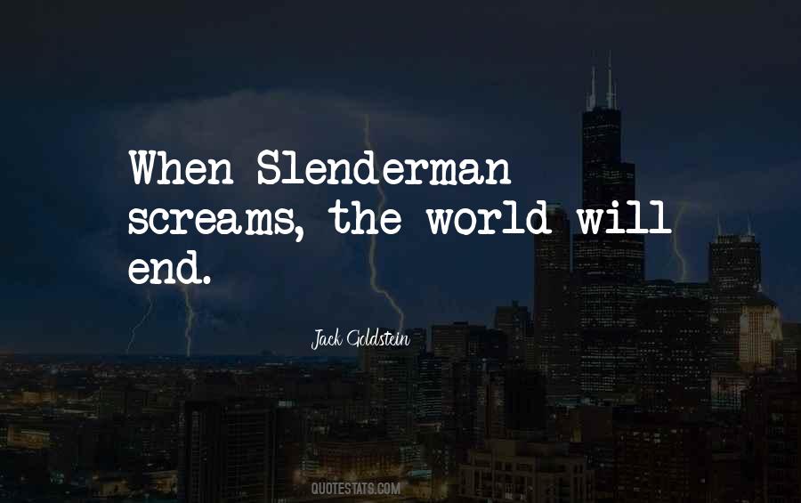 Jack Goldstein Quotes #1279350