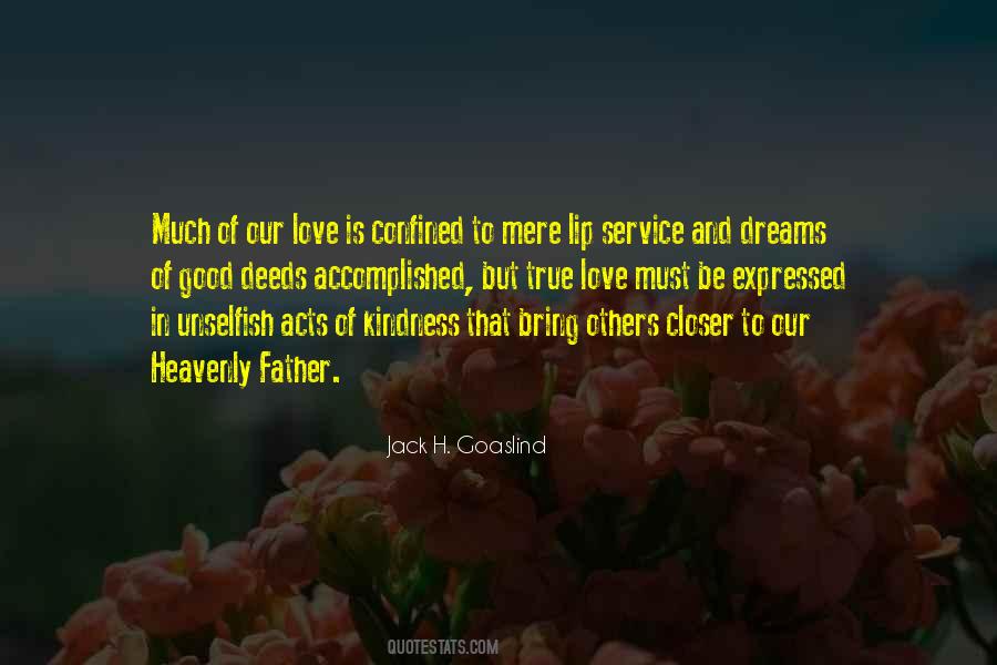 Jack H. Goaslind Quotes #1488842