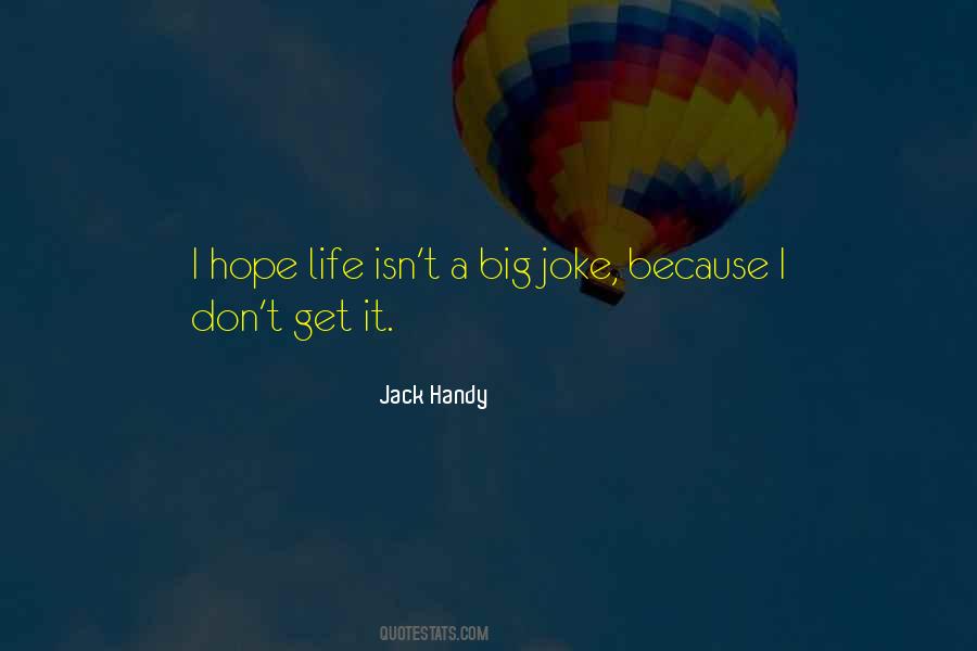 Jack Handy Quotes #969561