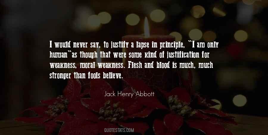 Jack Henry Abbott Quotes #1271186