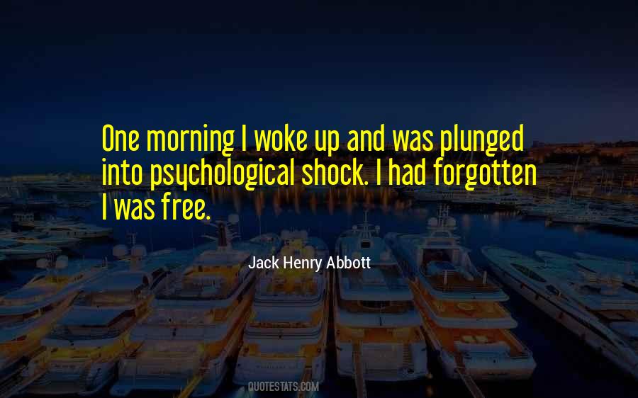 Jack Henry Abbott Quotes #712437