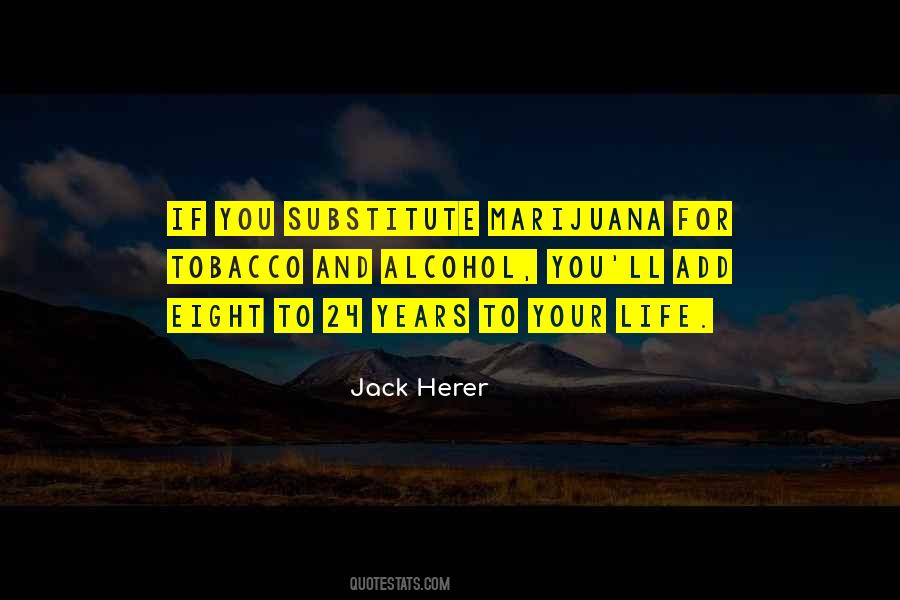 Jack Herer Quotes #596766