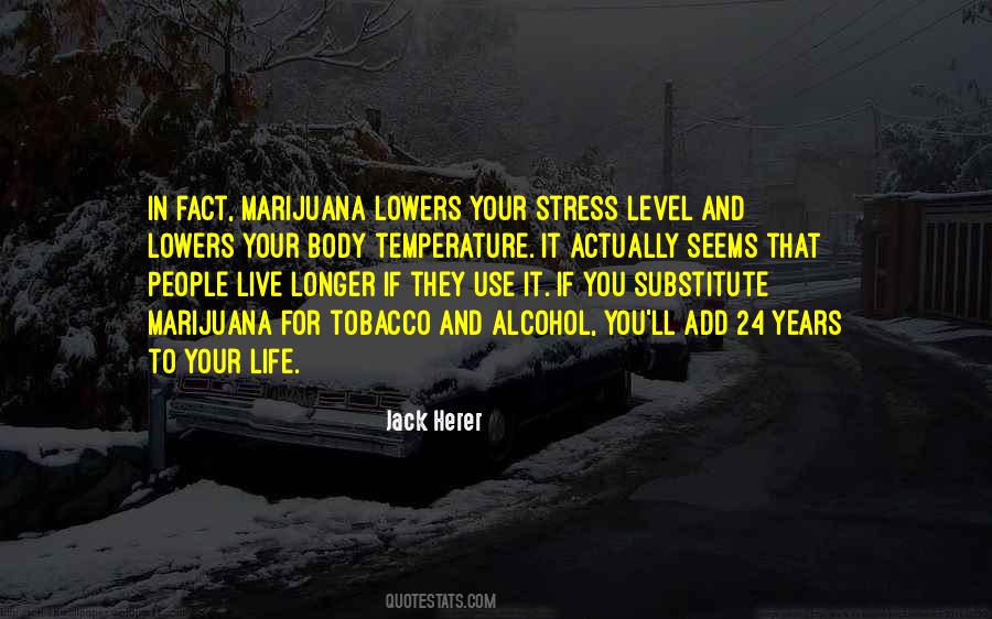 Jack Herer Quotes #645262