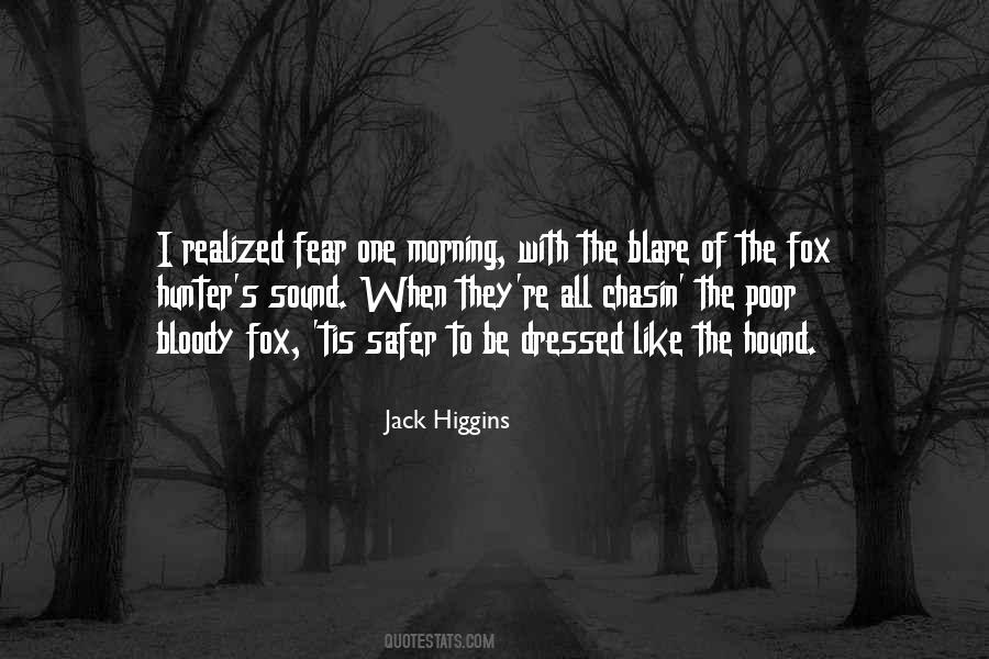 Jack Higgins Quotes #1321122