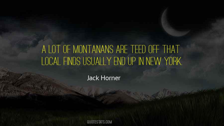 Jack Horner Quotes #1064982