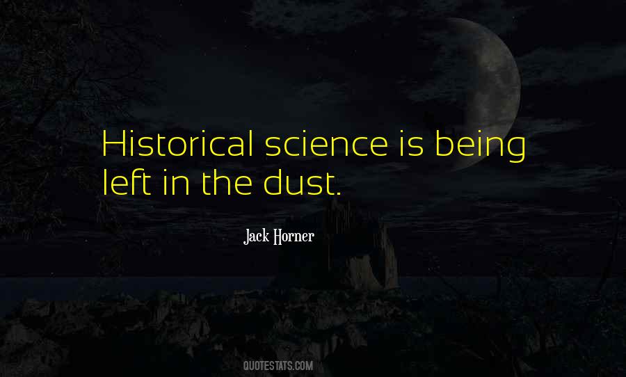 Jack Horner Quotes #204100