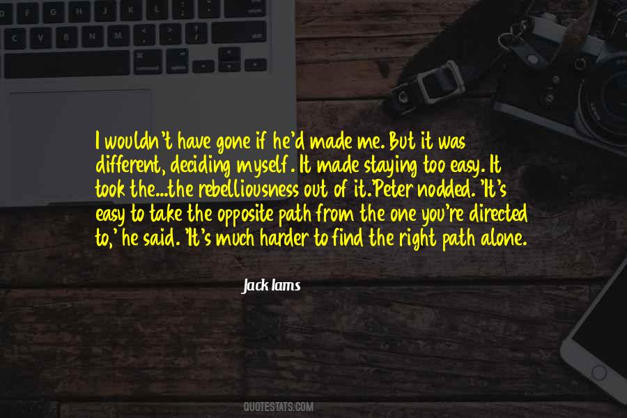 Jack Iams Quotes #1534925