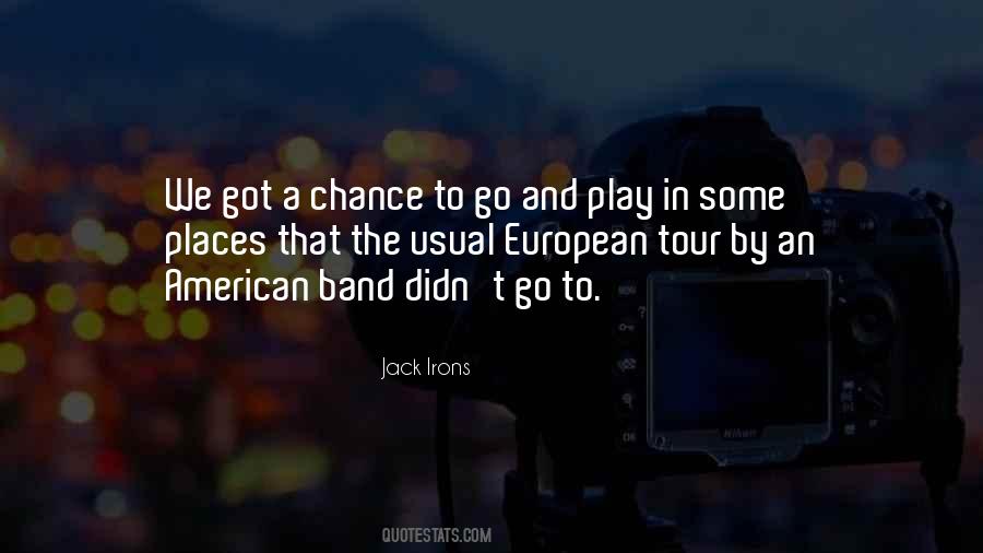 Jack Irons Quotes #11972
