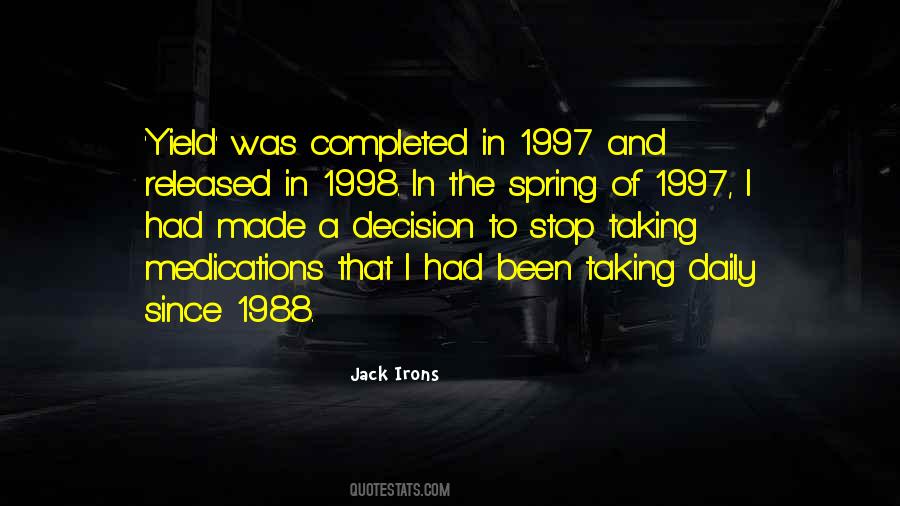 Jack Irons Quotes #1223533