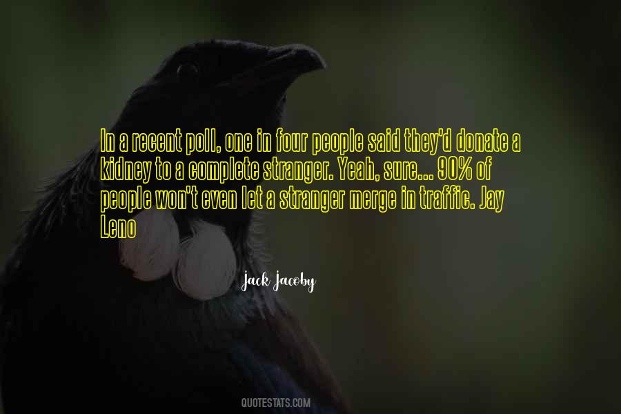 Jack Jacoby Quotes #325064