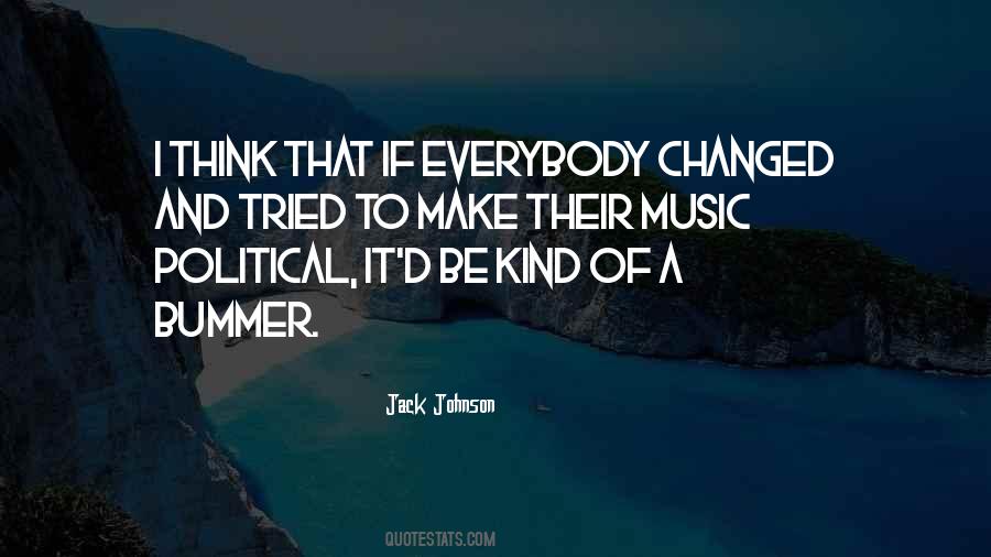 Jack Johnson Quotes #1340135