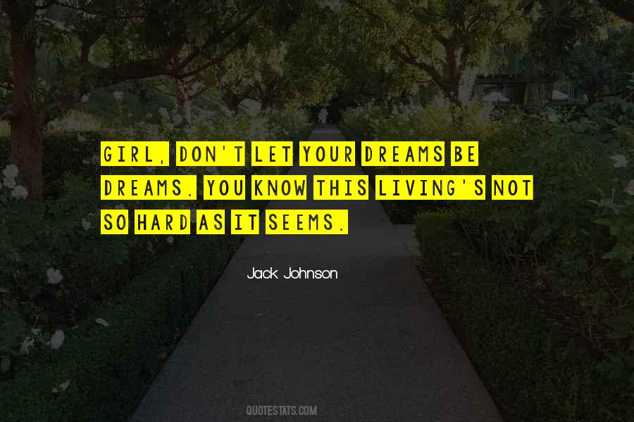 Jack Johnson Quotes #1427206