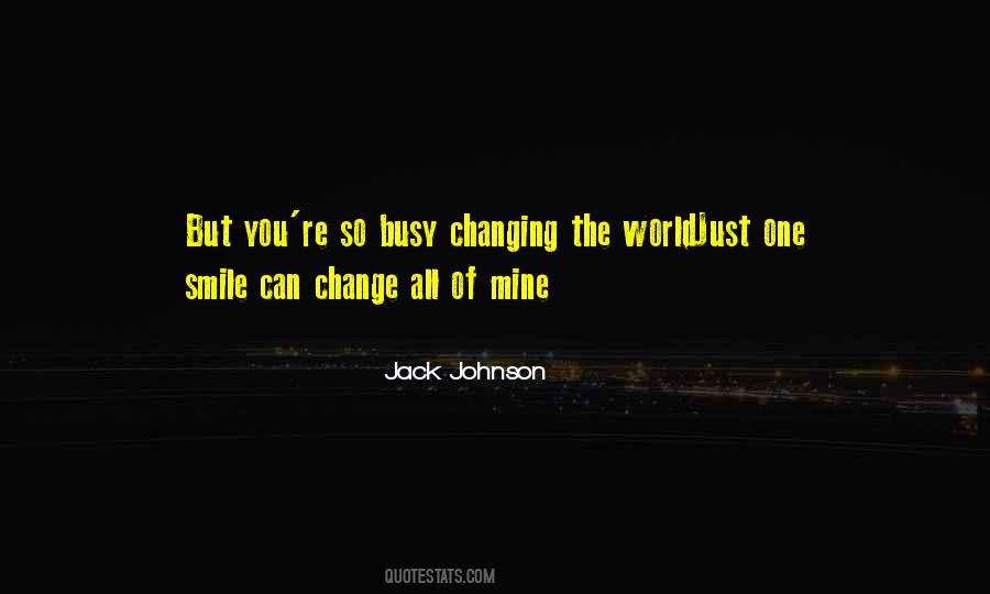 Jack Johnson Quotes #1434460