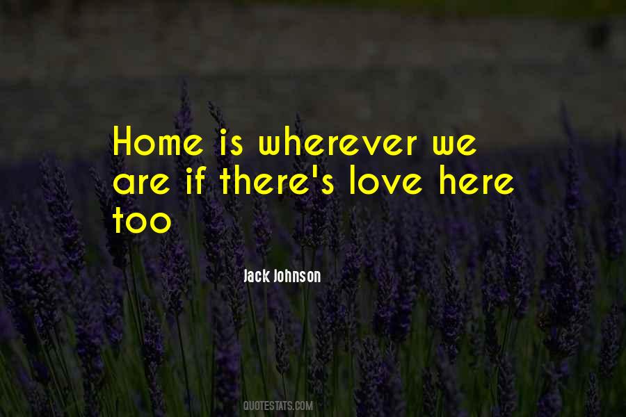 Jack Johnson Quotes #923548