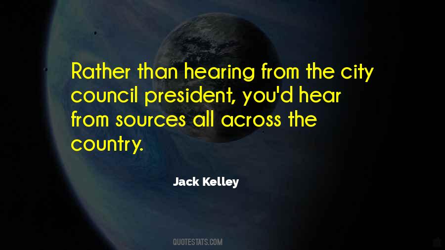 Jack Kelley Quotes #1816099