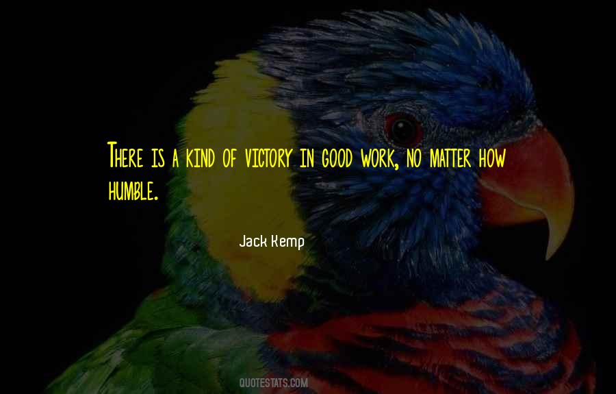 Jack Kemp Quotes #1249239