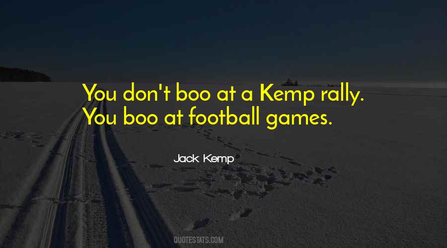 Jack Kemp Quotes #1526767